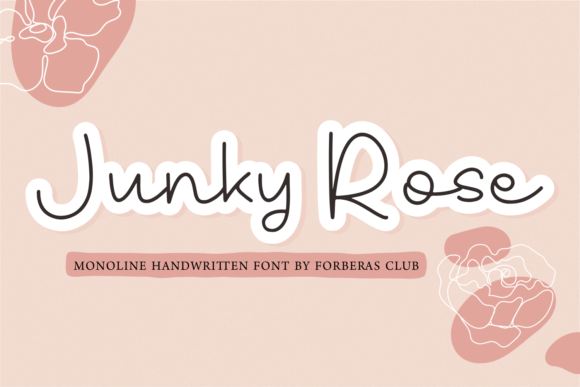 Junky Rose: A Handwritten Font for Modern Designs
