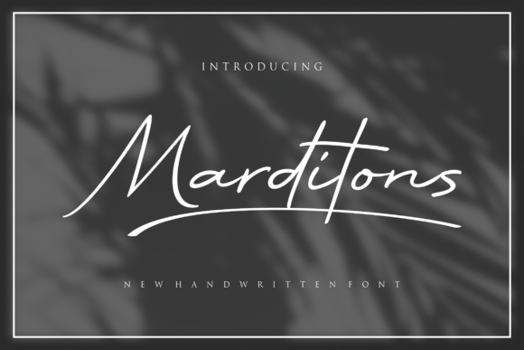 Marditons: A Handwritten Font for Elegant, Modern Design