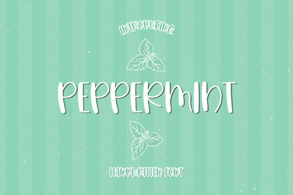 Peppermint: The Handwritten Font That Brings Instant Joy